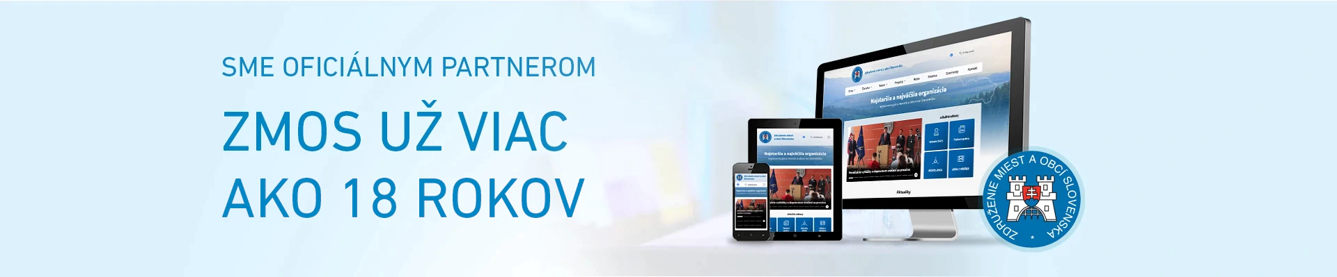 Sme oficilnym partnerom ZMOS u viac ako 18 rokov